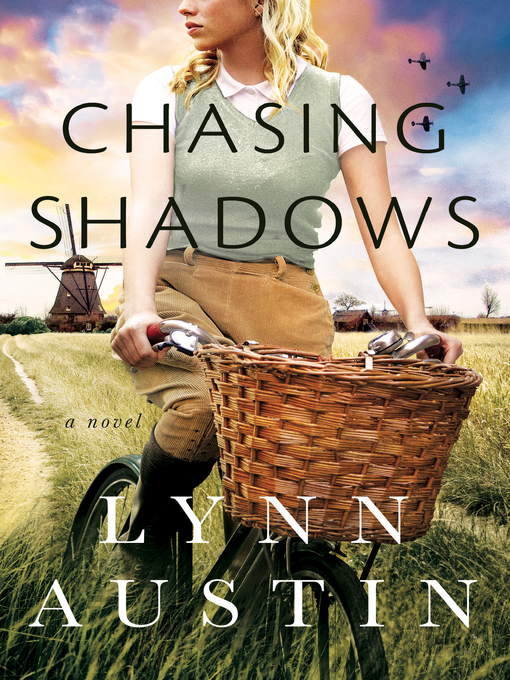 Title details for Chasing Shadows by Lynn Austin - Wait list